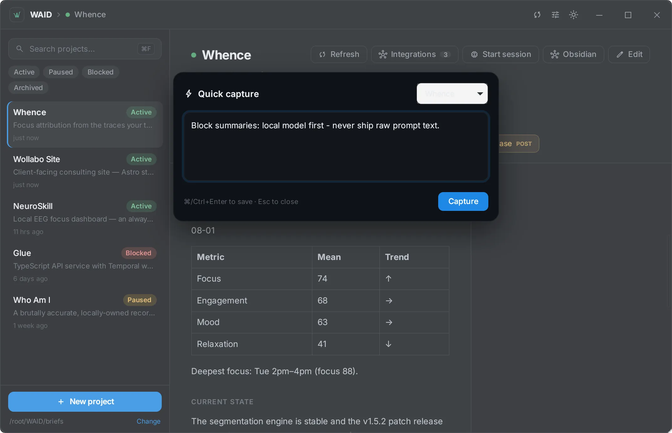 The quick-capture modal floating over a dimmed brief: a project picker set to Whence, a typed note, and a Capture button with keyboard hints